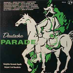 Königliche Harmonie Kapelle - Deutsche Parade (Altdeutsche Märsche) FLAC