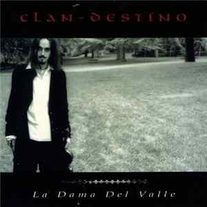 Clan-Destino - La Dama Del Valle FLAC