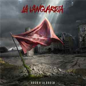 Rock A La Orden - La Vanguardia FLAC