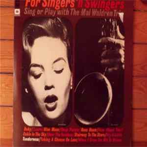 The Mal Waldron Trio - For Singers 'N Swingers - Sing Or Play With The Mal Waldron Trio FLAC