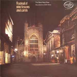 The Silver Ring Choir - Festival of Nine Lessons and Carols FLAC
