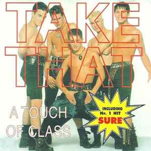 Take That - A Touch Of Class FLAC