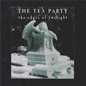 The Tea Party - The Edges Of Twilight FLAC