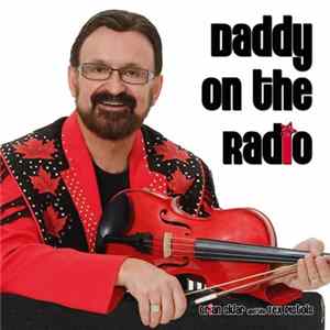 Brian Sklar & The Tex Pistols - Daddy On The Radio FLAC