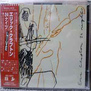 Eric Clapton - 24 Nights FLAC