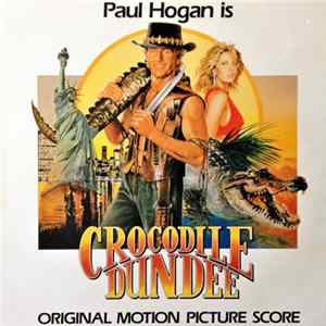 Peter Best - Crocodile Dundee Original Motion Picture Score FLAC