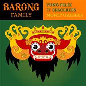Yung Felix Ft Spacekees - Money Grabber FLAC
