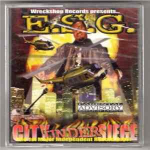 E.S.G. - City Under Siege FLAC
