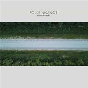 Folke Nikanor - Bottenviken FLAC