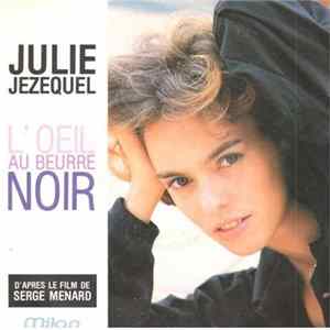 Julie Jezequel - L'oeil Au Beurre Noir FLAC