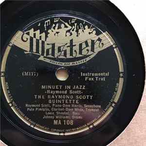 The Raymond Scott Quintette - Minuet In Jazz / Twilight In Turkey FLAC