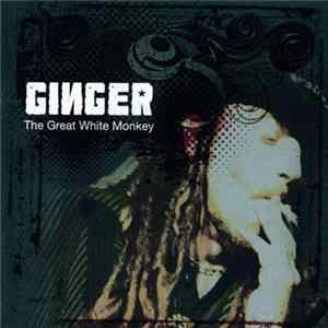 Ginger - The Great White Monkey FLAC