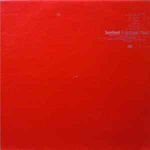 Seefeel - Fracture / Tied FLAC