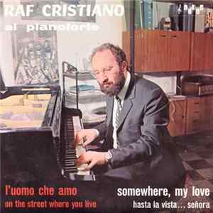 Raf Cristiano - Raf Cristiano Al Pianoforte FLAC
