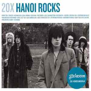 Hanoi Rocks - 20X Hanoi Rocks FLAC