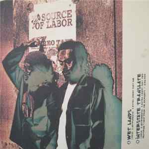 Source Of Labor - Wet Lands FLAC