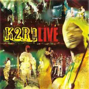 K2R Riddim - Live FLAC