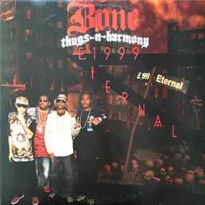 Bone Thugs-N-Harmony - E. 1999 Eternal FLAC