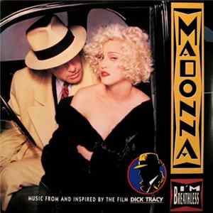 Madonna - I'm Breathless (Music From And Inspired By The Film Dick Tracy) FLAC