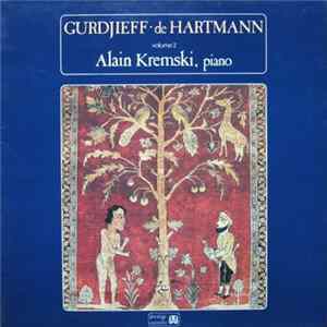 Gurdjieff / De Hartmann - Alain Kremski - Volume 2 FLAC