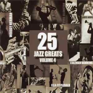Various - 25 Jazz Greats Volume 4 FLAC