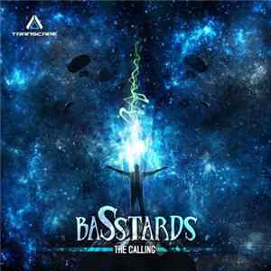 Basstards - The Calling FLAC