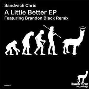 Sandwich Chris - A Little Better EP FLAC