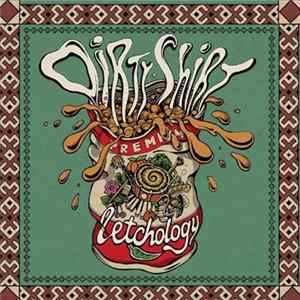 Dirty Shirt - Letchology FLAC