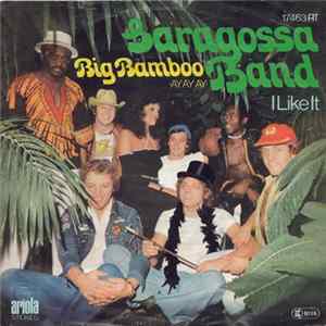 Saragossa Band - Big Bamboo (Ay Ay Ay) FLAC
