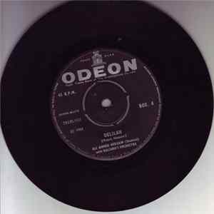 Ali Ahmed Hussain With Balsara's Orchestra - Delilah/ Congratulations FLAC