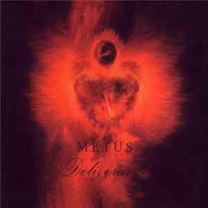 Metus - Deliverance FLAC