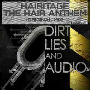 Hairitage - The Hair Anthem FLAC