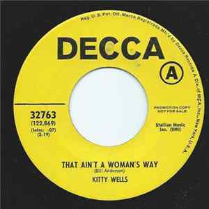 Kitty Wells - That Ain't A Woman's Way / Don't Forget To Say I Love You FLAC
