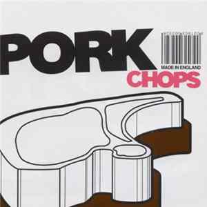 Various - Pork Chops FLAC