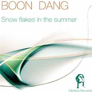 Boon Dang - Snow Flakes In The Summer FLAC
