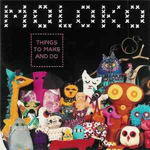 Moloko - Things To Make And Do FLAC