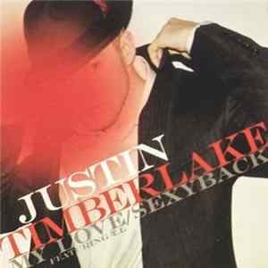 Justin Timberlake - My Love/Sexyback FLAC