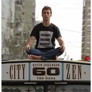 Kevin Johansen + The Nada - City Zen FLAC