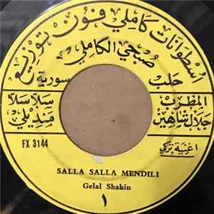 جلال شاهين = Gelal Shahin - بنده نازلي / سلا سلا منديلي = Bende Nazli Yarin / Salla Salla Mendili FLAC