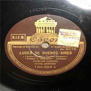 Carlos Gardel - Luces De Buenos Aires FLAC