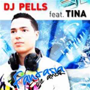 DJ Pells Feat. Tina - Fantasia De Amor FLAC