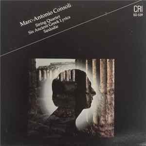 Marc-Antonio Consoli - String Quartet, Six Ancient Lyrics, Saxlodie FLAC