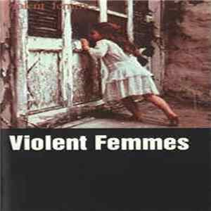 Violent Femmes - Violent Femmes FLAC