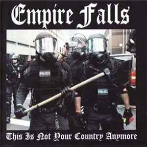 Empire Falls - This Is Not Your Country Anymore FLAC