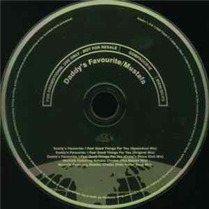 Daddy's Favourite / Mustafa - I Feel Good Things For You / Circles FLAC