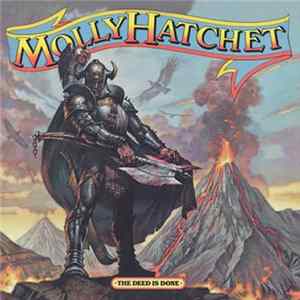 Molly Hatchet - The Deed Is Done FLAC