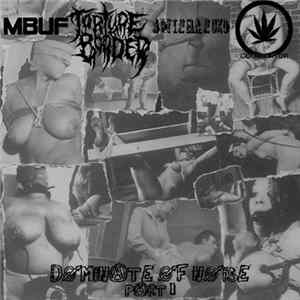 MBUF / Torture Border / Arytnelanuko / Contraktor - Dominate Of Noise Part I FLAC