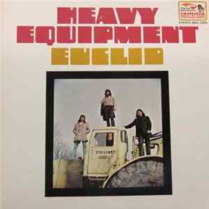 Euclid - Heavy Equipment FLAC