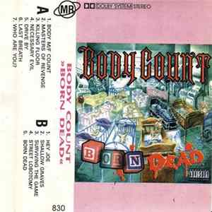 Body Count - Born Dead FLAC