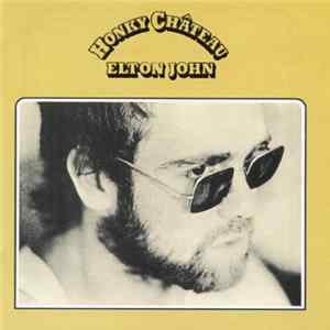 Elton John - Honky Château FLAC